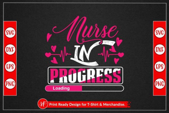 NURSE in PROGRESS LOADING Graphics for Crafts