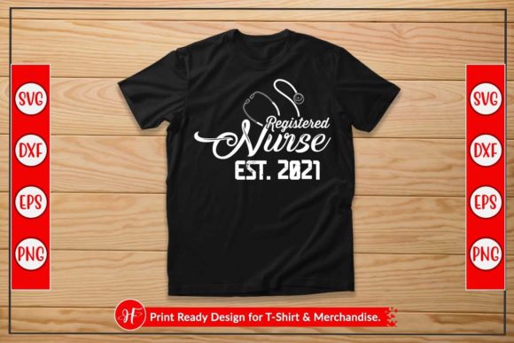 Registered Nurse Est. 2021 Graphics for Crafts