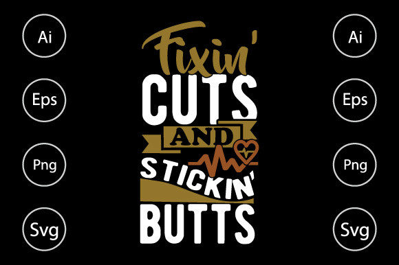 Review: Fixin’ Cuts and Stickin Butts, Nurse Tee Design