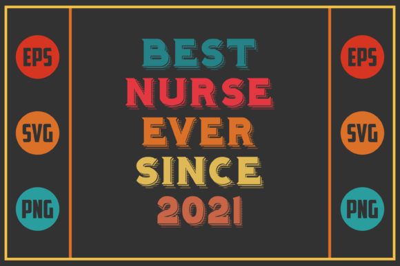 Reviewing the Best Nurse Ever Since 2021 Design